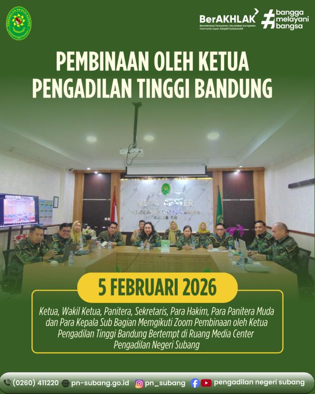 Pembinaan Oleh Ketua Pengadilan Tinggi Bandung Pembinaan Oleh Ketua Pengadilan Tinggi Bandung