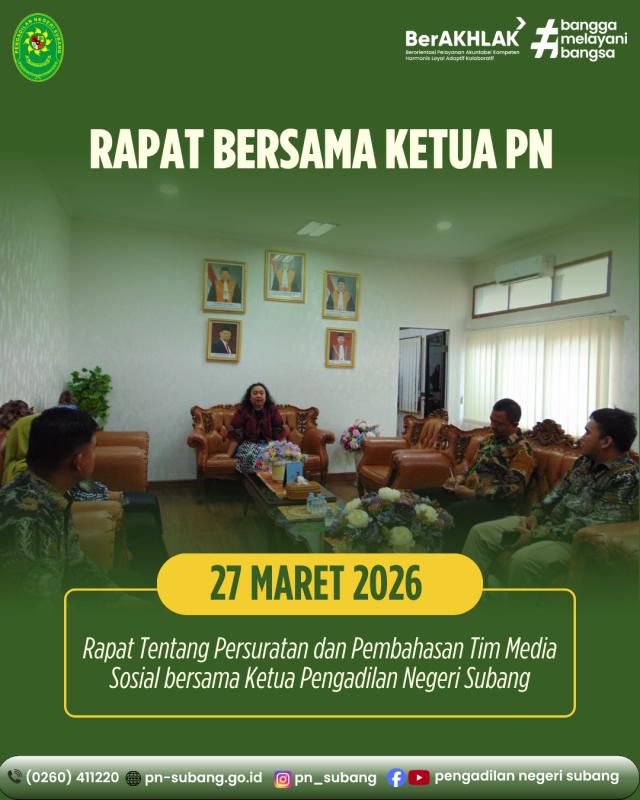 Rapat Bersama Ketua PN Subang Rapat Bersama Ketua PN Subang
