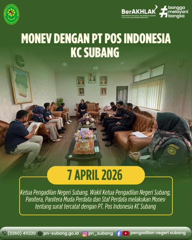 Monev dengan PT POS INDONESIA KC SUBANG Monev dengan PT POS INDONESIA KC SUBANG