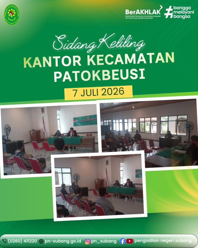 Sidang Keliling di Kec. Patokbeusi Sidang Keliling di Kec. Patokbeusi